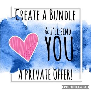 Create a bundle & I’ll send you a private offer!